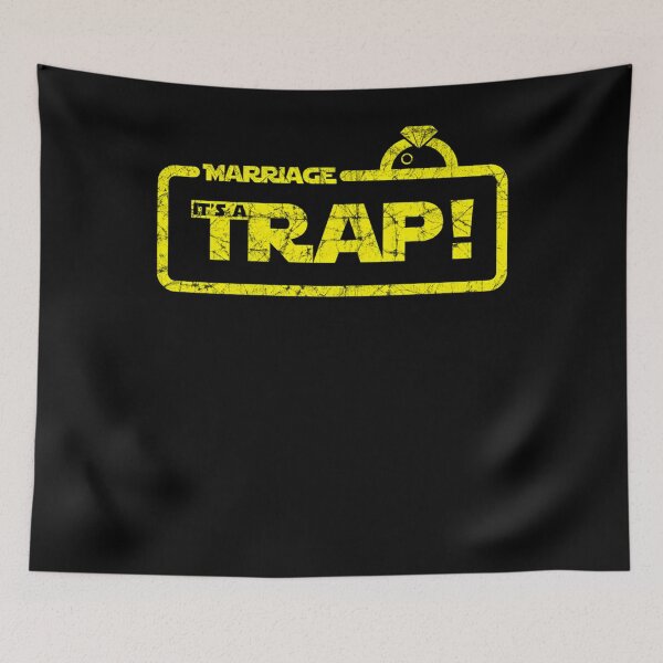Item preview, Marriage It'S A Trap designed and sold by M-For-Minimal.