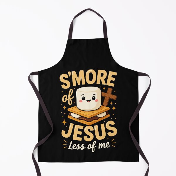 Item preview, S’MORE of JESUS – Less of me designed and sold by jkrphoto.