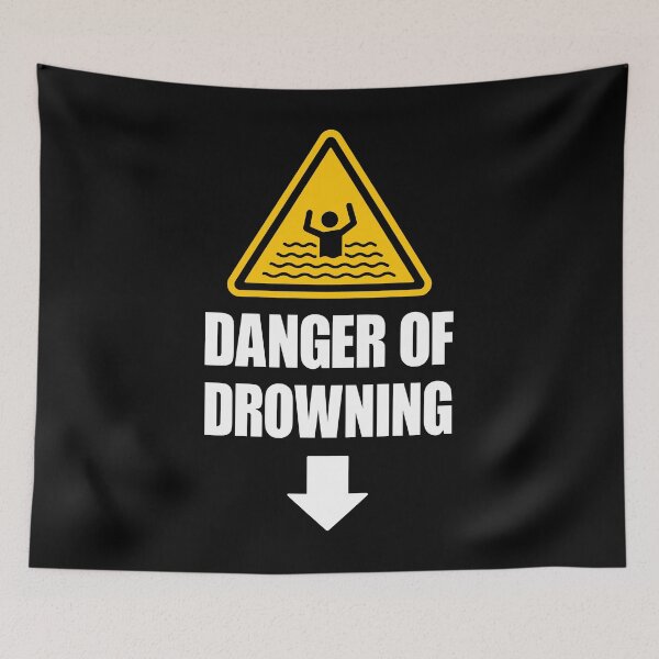 Item preview, Danger Of Drowning designed and sold by DrawMotion.