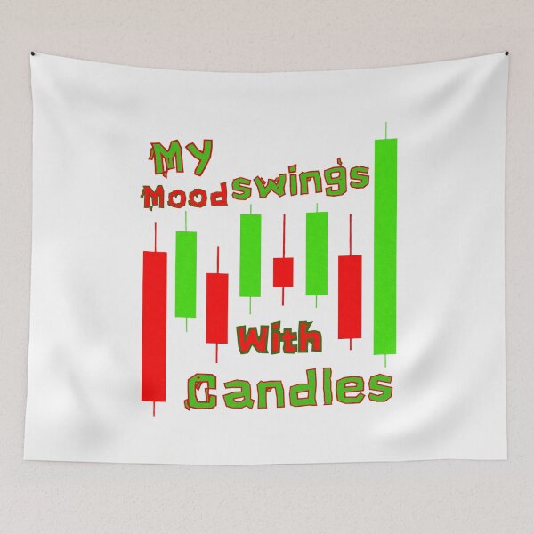 Item preview, My Mood Swings With Candles Funny Trader Trading Quote designed and sold by SK ArtNest.
