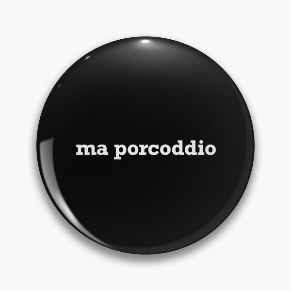 Item preview, ma porcoddio designed and sold by PhrasesOfWords.