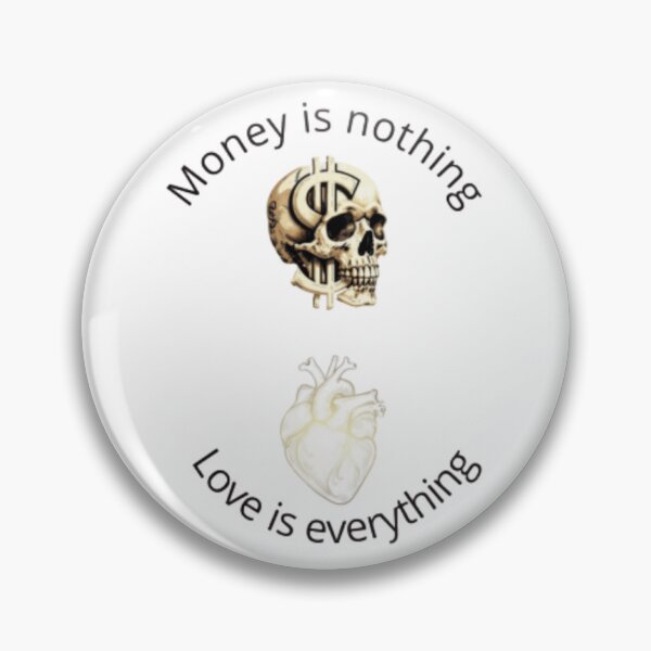 Item preview, Love Not Money designed and sold by Korral.