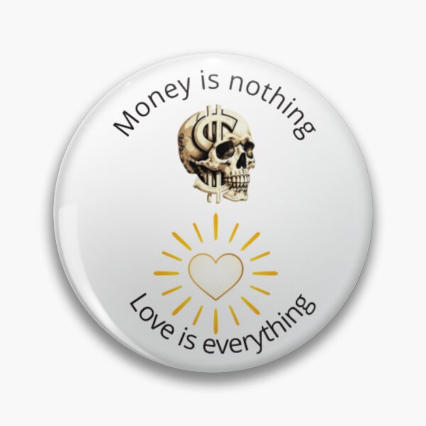Item preview, Love Not Money designed and sold by Korral.