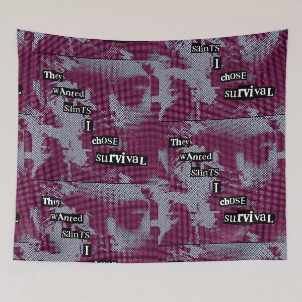 Item preview, They Wanted Saints. I Chose Survival. designed and sold by weirdove.