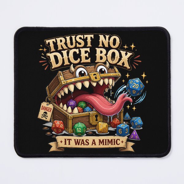 Item preview, Trust No Dice Box It Was A Mimic - Funny D&D RPG Design designed and sold by BadhbhLoot.