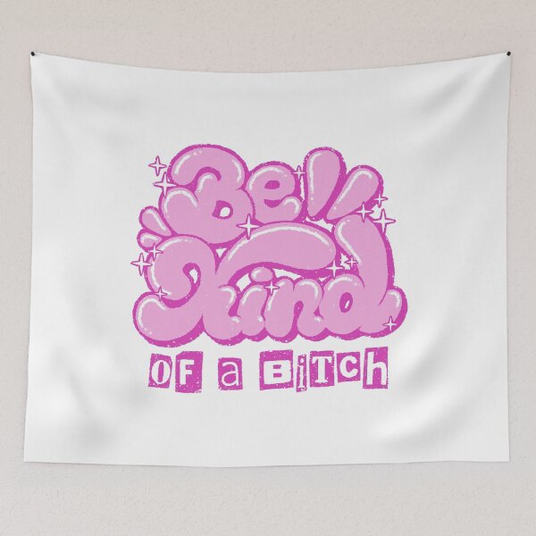 Item preview, Be Kind of a Bitch designed and sold by xMorfina.
