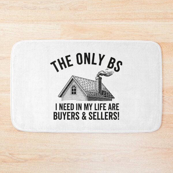 Item preview, the only bs i need - funny real estate agent designed and sold by JazibaArif.