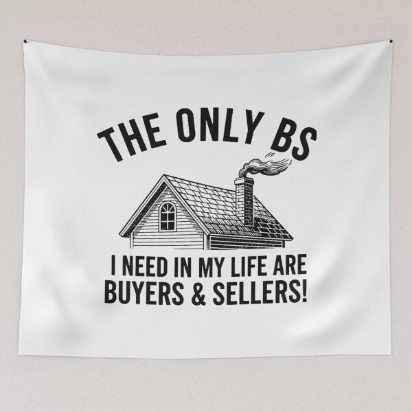 Item preview, the only bs i need - funny real estate agent designed and sold by JazibaArif.