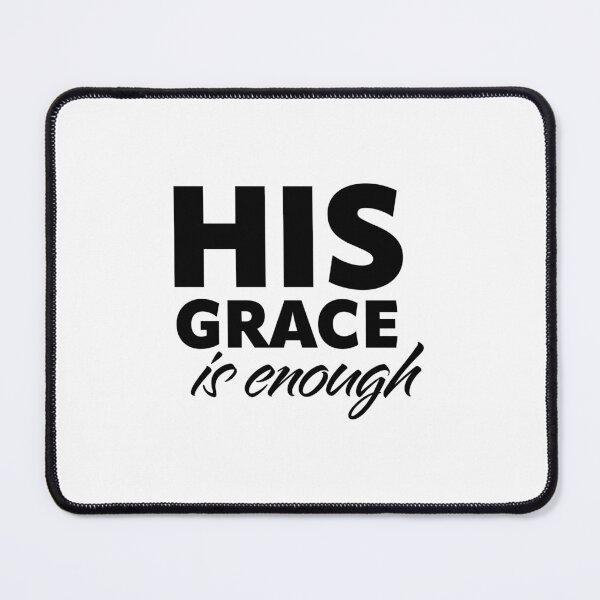 Item preview, His Grace Is Enough – Christian Faith Typography T-Shirt Design designed and sold by CrossCrafted.