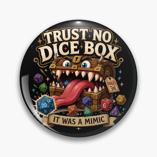 Item preview, Trust No Dice Box It Was A Mimic - Funny D&D Design designed and sold by BadhbhLoot.
