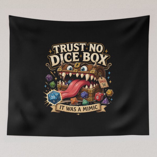 Item preview, Trust No Dice Box It Was A Mimic - Funny D&D Design designed and sold by BadhbhLoot.
