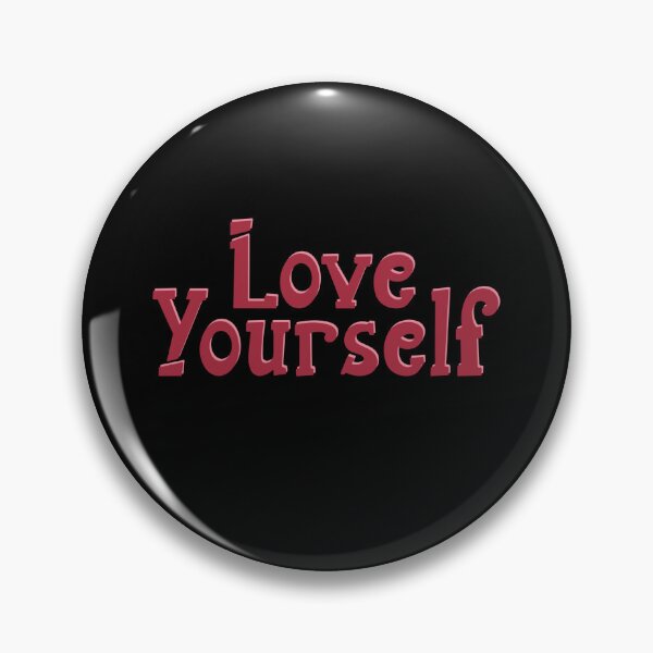 Item preview, Love yourself first designed and sold by pinkyfish1010.