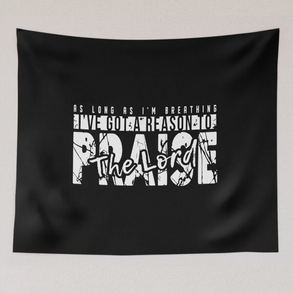 Item preview, As Long As I'm Breathing - Praise The Lord Christian Design designed and sold by Your Favorite Store.
