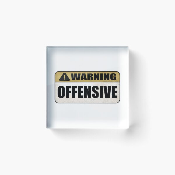 Item preview, WARNING Offensive designed and sold by naturebyxomi.