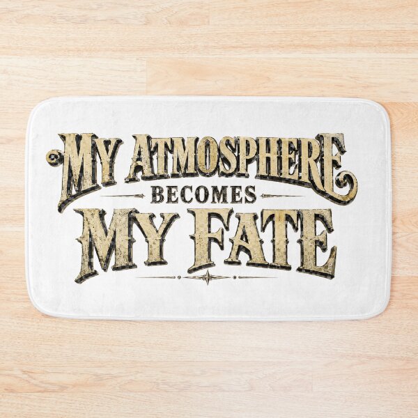 Item preview, My atmosphere becomes my fate.(Vintage Version) designed and sold by MaxDreamsArt.
