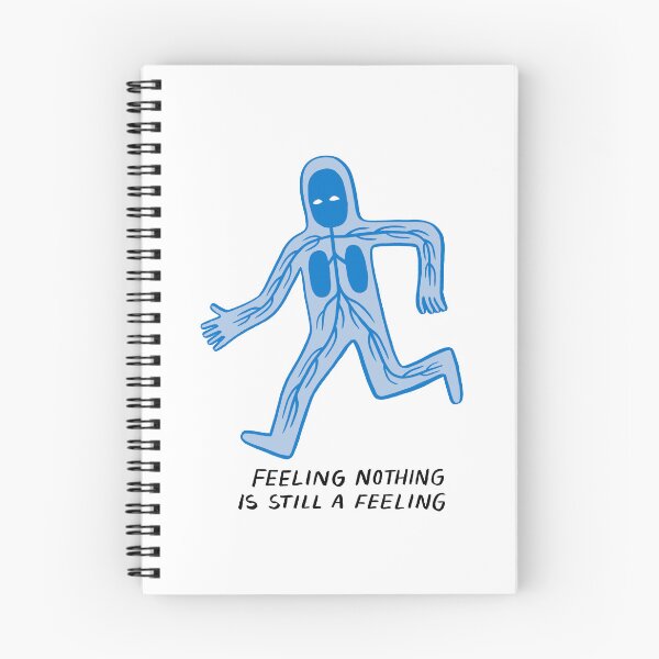 Item preview, Feeling Nothing Is Still A Feeling designed and sold by jackteagle.