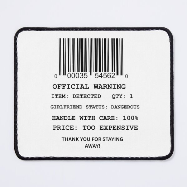 Item preview, Funny Girlfriend Barcode Receipt Warning designed and sold by Mittal-Designs.