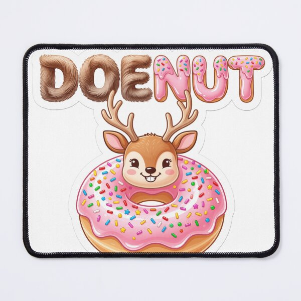 Item preview, DOEnut Sweet Deer Wordplay Sticker designed and sold by Imaginarium of Chaos falcon88 .