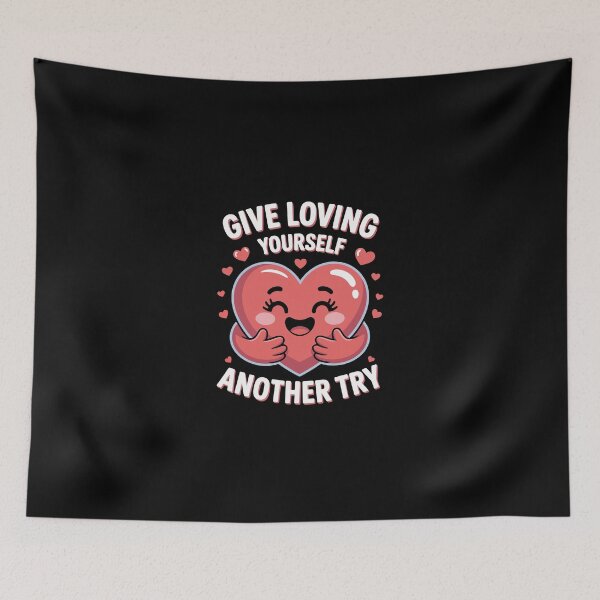 Item preview, GIVE LOVING YOURSELF ANOTHER TRY designed and sold by jkrphoto.