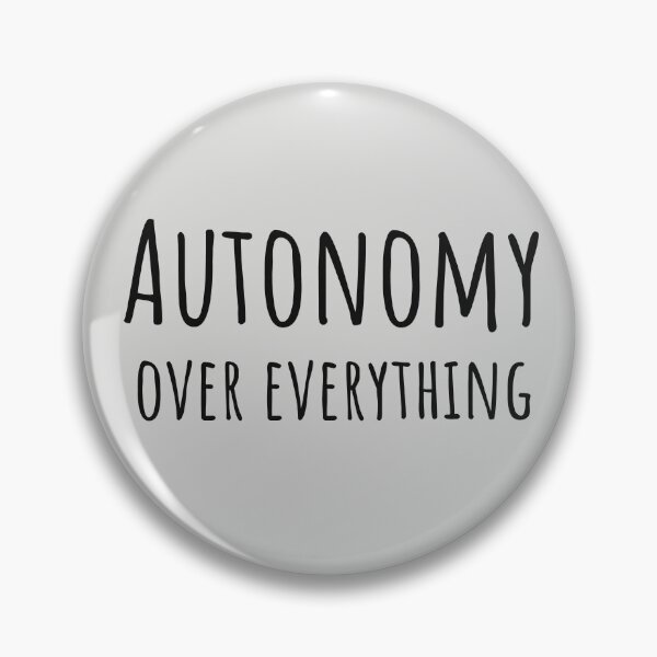 Item preview, Autonomy Over Everything PDA Neurodivergent Gift designed and sold by Notty DOT.