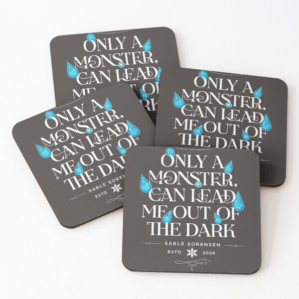 Item preview, Only a Monster Can Lead Me Out of the Dark | Dark Romantasy Quote designed and sold by · GAMING SOUL ·.
