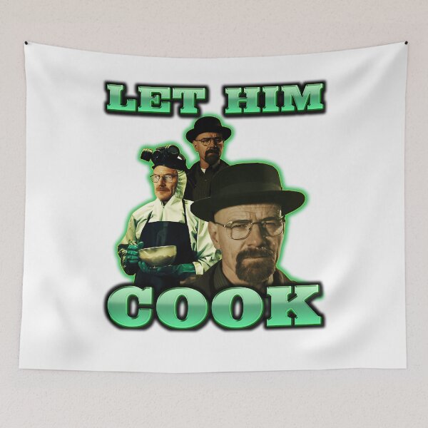 Item preview, Let Him Cook Walter White designed and sold by heartgto.