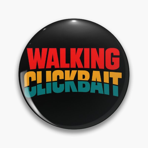 Item preview, Walking Clickbait Funny Social Media Typography Shirt designed and sold by TeeTimeTreasure.