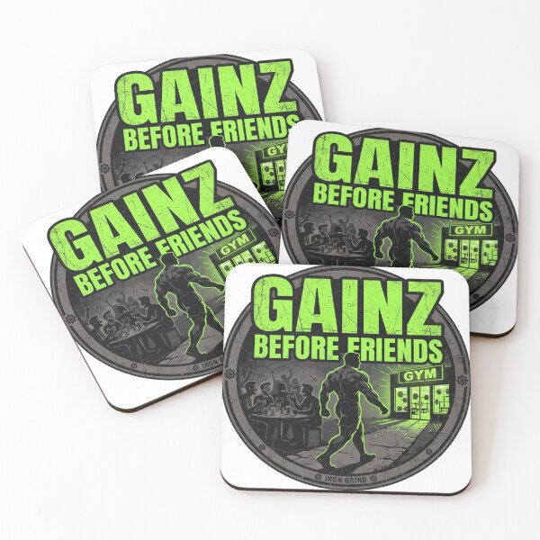 Item preview, Gainz Before Friends designed and sold by LoganDzign.