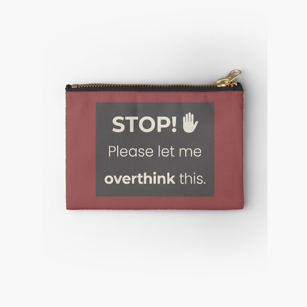 Item preview, Stop Please Let Me Overthink This Shirt Design | Sarcastic Overthinking Typography Design | Introvert Humor Graphic | Minimalist Mental Health Quote designed and sold by SergioMiklos.