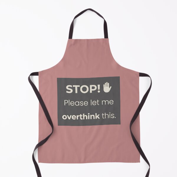 Item preview, Stop Please Let Me Overthink This Shirt Design | Sarcastic Overthinking Typography Design | Introvert Humor Graphic | Minimalist Mental Health Quote designed and sold by SergioMiklos.