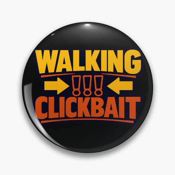 Item preview, Walking Clickbait Funny Internet Humor Typography Shirt designed and sold by TeeTimeTreasure.