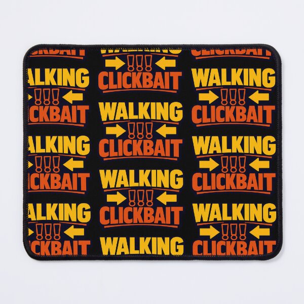 Item preview, Walking Clickbait Funny Internet Humor Typography Shirt designed and sold by TeeTimeTreasure.