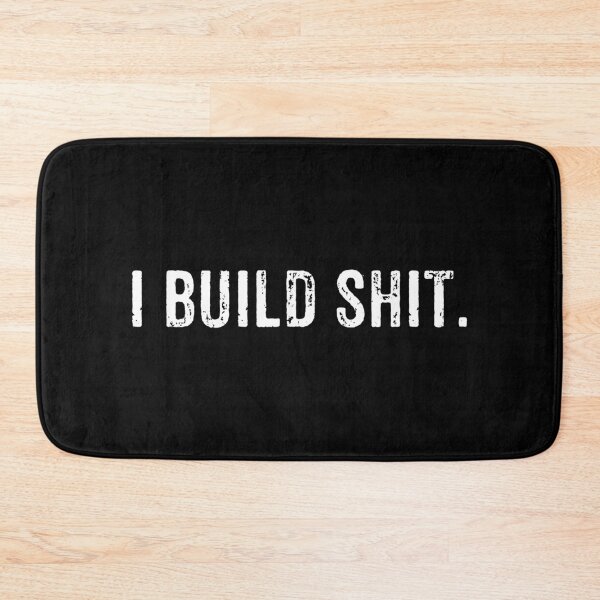 Item preview, I build shit - Builders Carpenters Fabricators Gift designed and sold by malicaferrha.