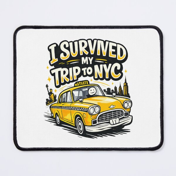 Item preview, I Survived My Trip to NYC - New York City Taxi designed and sold by MaskedTarget.