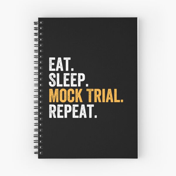 Item preview, Eat, Sleep, Mock Trial, Repeat - Funny Lawyer Attorney designed and sold by malicaferrha.