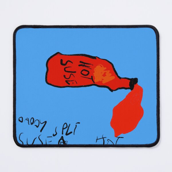 Item preview, daddy spilt the hot sauce designed and sold by Probably Fine.