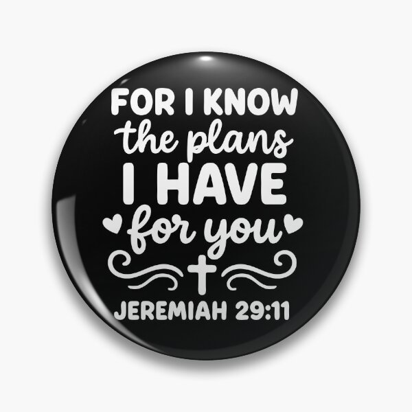Item preview, For I Know the plans I have for you, Jeremiah 29 11, Bible verse in white designed and sold by Avara-Creative.