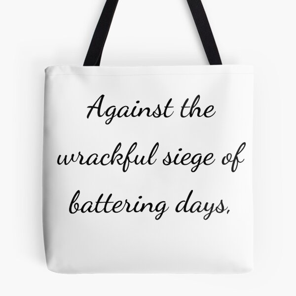 Item preview, “Against the wrackful siege of battering days,” - handwriting black designed and sold by ariksworld.