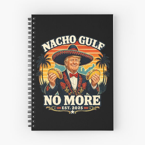 Item preview, Nacho Gulf No More Trump Meme Vintage Est 2025 Humor designed and sold by MaskedTarget.