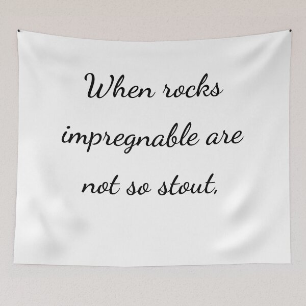 Item preview, “When rocks impregnable are not so stout,” - handwriting black designed and sold by ariksworld.