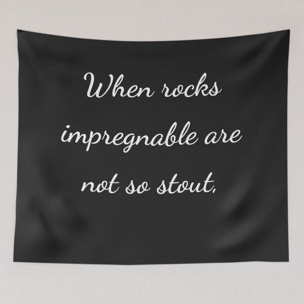 Item preview, “When rocks impregnable are not so stout,” - handwriting white designed and sold by ariksworld.