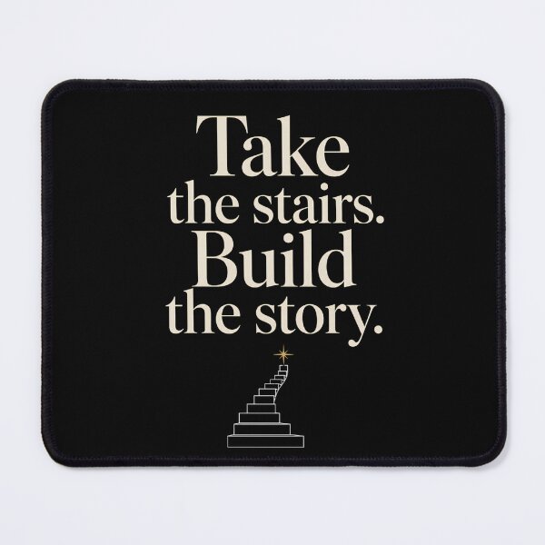 Item preview, Take the Stairs Build the Story Motivational Quote Design designed and sold by Tharaazu.