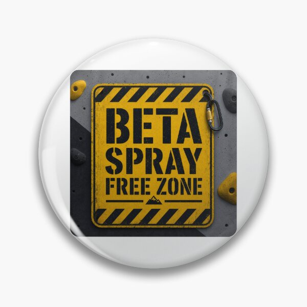 Artikelvorschau, Beta Spray-freie Zone – Lustiges Warnschild für Kletterhallen – T-Shirt-Aufkleber – Geschenk für Kletterer entworfen und verkauft von sharifex.