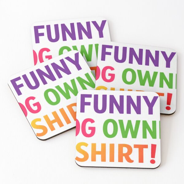 Item preview, Colourful letters with quote 'funny dog owner shirt' on a white background designed and sold by wallartofmio.