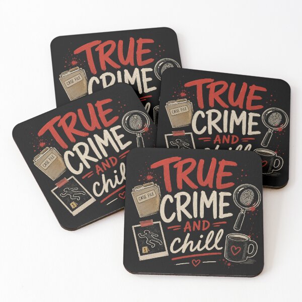 Item preview, True Crime and chill designed and sold by Remigiusz Florczak CA.