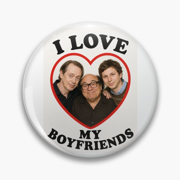 Item preview, Danny devito steve buscemi michael cera i love my boyfriends birthday funny prank meme gift weird designed and sold by CheeseBlueprint.