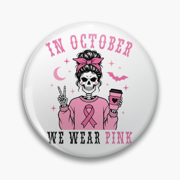 Item preview, In October We Wear Pink Breast Cancer Awareness Skeleton Messy Bun designed and sold by IsDesignHub.
