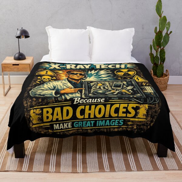Item preview, Bad Choices Make Great Images Funny X-Ray Tech Pun designed and sold by Timeless Junction.