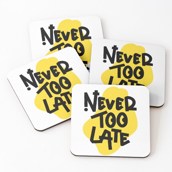 Item preview, Motivational Never Too Late Lettering on Yellow Graphic designed and sold by sukimin.