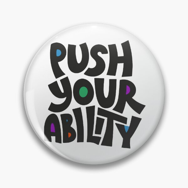 Item preview, Push Your Ability Motivational Hand Lettered Typography Design designed and sold by sukimin.